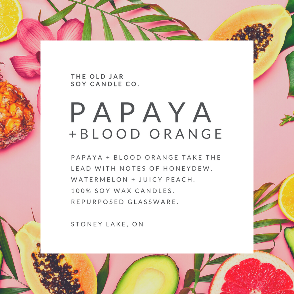 Papaya + Blood Orange Soy Candle