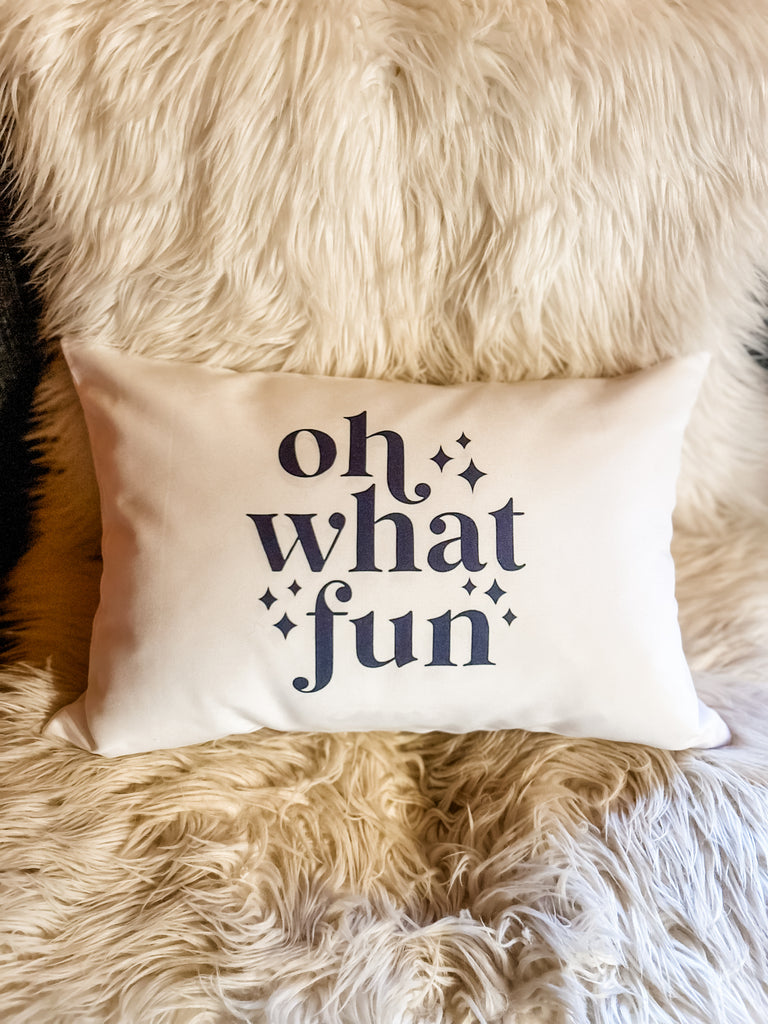 THE 'OH WHAT FUN' XMAS PILLOW