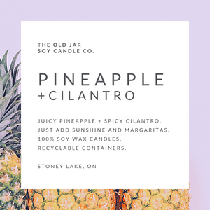 Pineapple + Cilantro Soy Candle